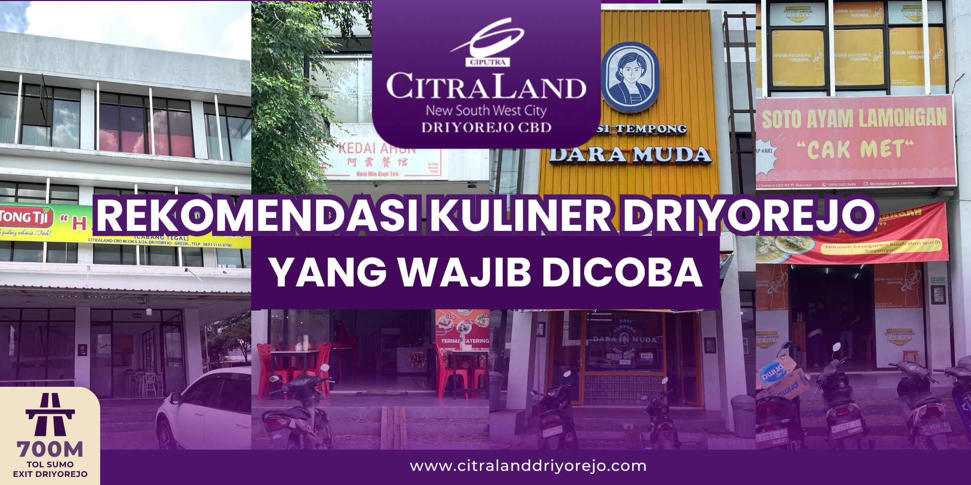 Promotional banner reading 'REKOMENDASI KULINER DRIYOREJO YANG WAJIB DICOBA' over a collage of storefronts in Citraland Driyorejo CBD.